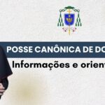 Orientações para Posse Canônica de Dom Júlio César
